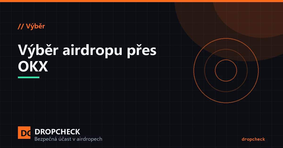 Cesta výběru po airdropu: z peněženky na DEX, pak na burzu, kde se tokeny mění na USDT a vybírají