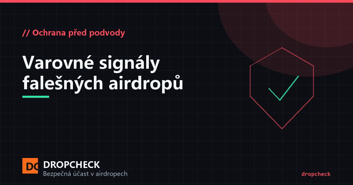 Varovné signály falešných airdropů: napodobená claim stránka, odpočet a vyskakovací okno schválení peněženky