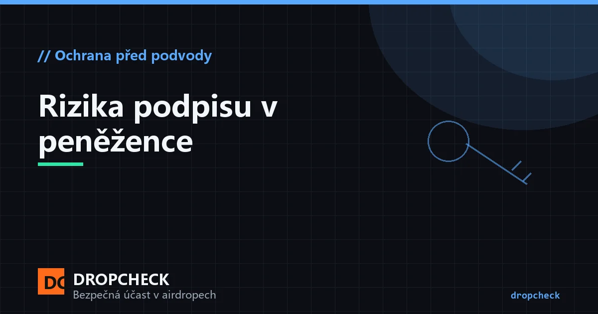 Rizika podpisu: rozdíl mezi permit, eth_sign a běžnou transakcí v žádosti o podpis