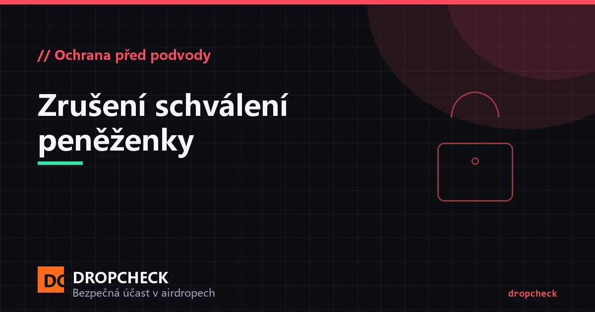 Prohlížení a rušení schválení: seznam allowance approve a tlačítko revoke